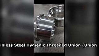 Stainless Steel Hygienic Threaded Union (Union Connector)